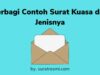 Contoh surat kuasa dan jenisnya